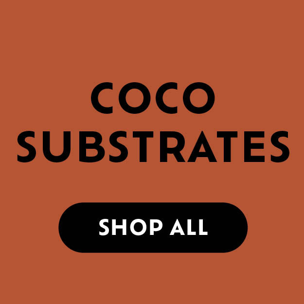 Coco Substrates